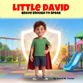 Little David - Brave Enough to Speak